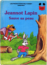 Jeannot Lapin Sauve Sa Peau